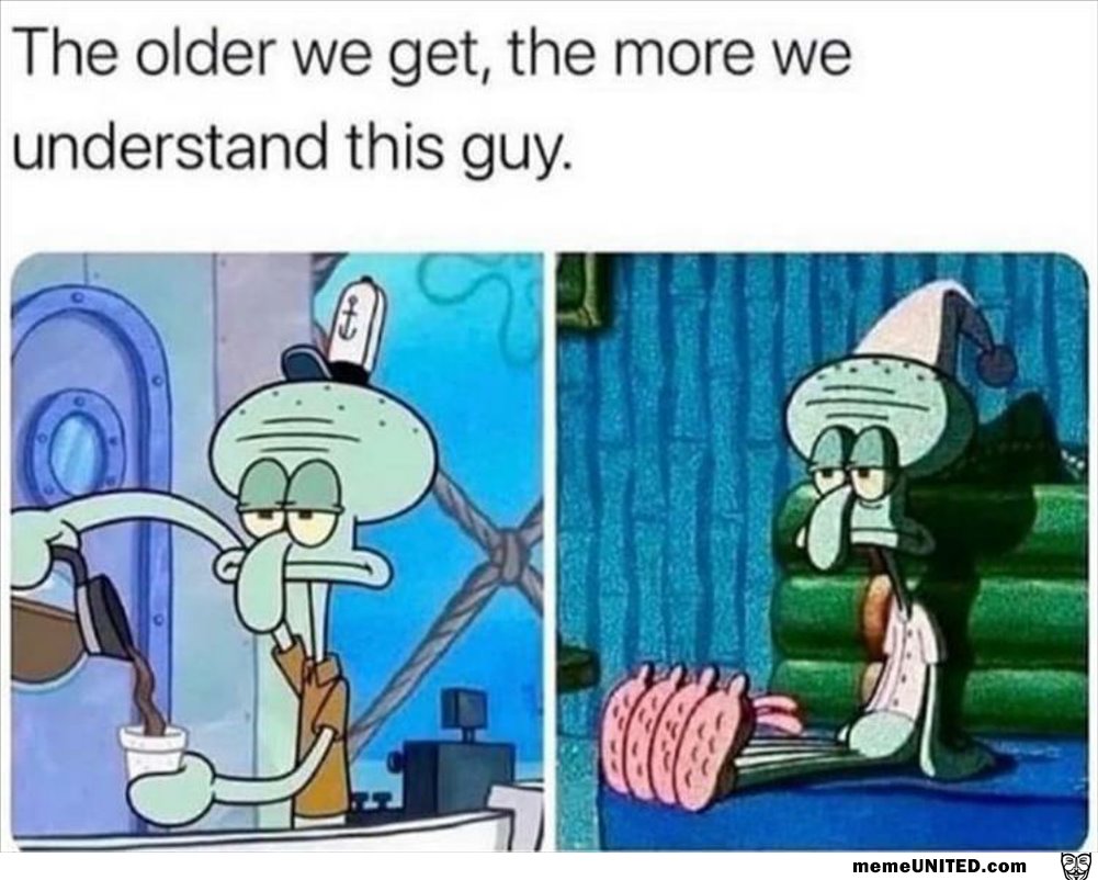 The Older We Get